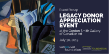 Vancouver Foundation's Legacy Donor Appreciation Event at the Gordon Smith Gallery of Canadian Art.