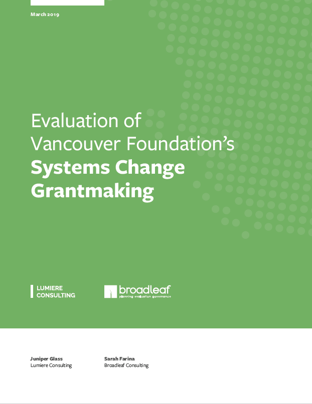 Cover of a report reading "Evaluation of Vancouver Foundations Systems Change Grantmaking" in white, on a green dotted background