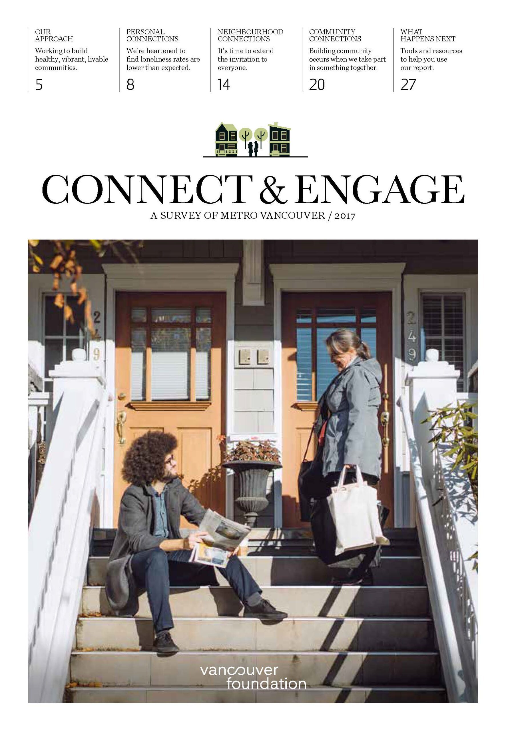 Cover of a publication featuring a man sitting on the steps of a townhouse holding a newspaper and smiling at a woman standing on the steps holding grocery bags with text reading "Connect and Engage, a survey of Metro Vancouver 2017"