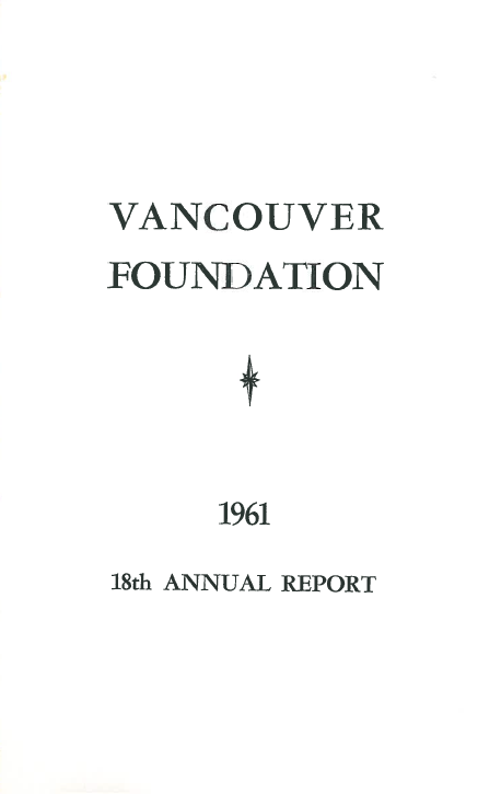 Cover of a publication, plain, reading "Vancouver Foundation 18th Annual Report 1961"