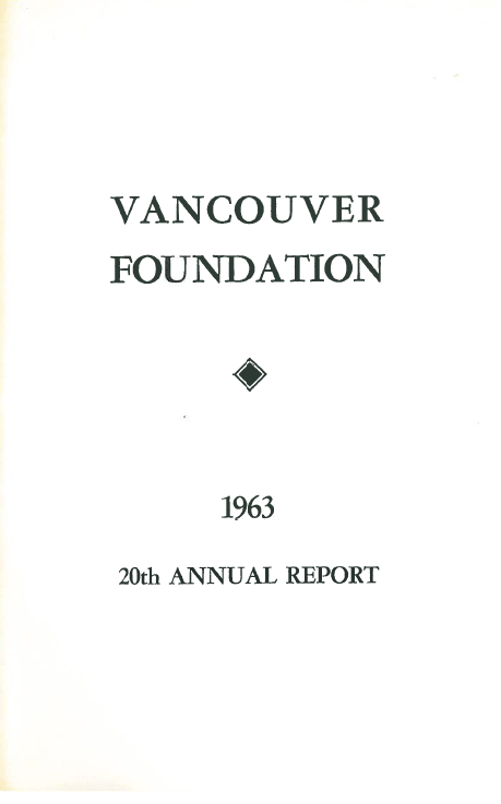 Cover of a publication, plain, reading "Vancouver Foundation 20th Annual Report 1963"