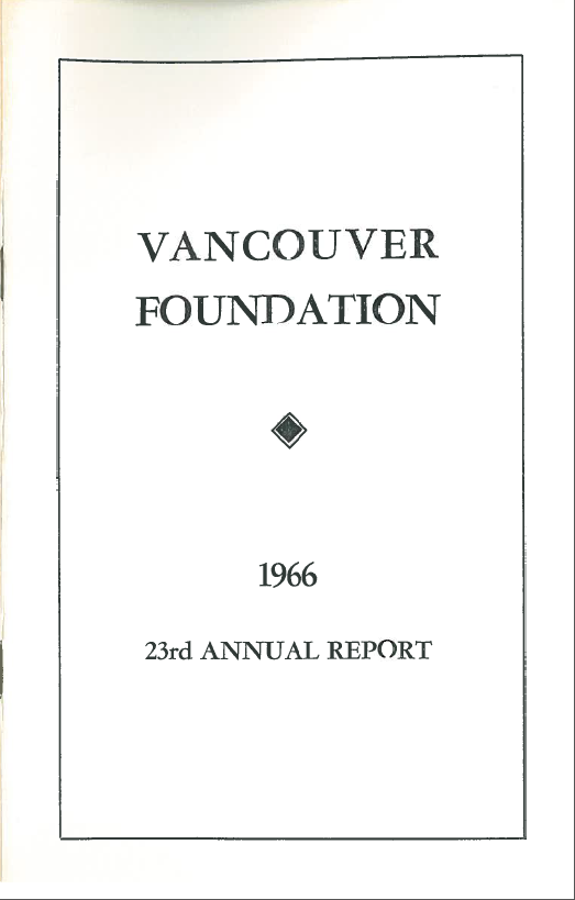 Cover of a publication, plain, reading "Vancouver Foundation 23rd Annual Report 1966"