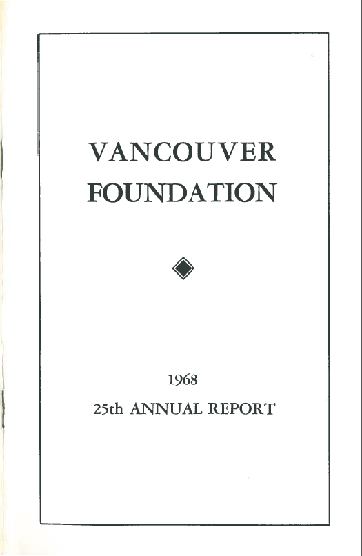 Cover of a publication, plain, reading "Vancouver Foundation 25th Annual Report 1968"