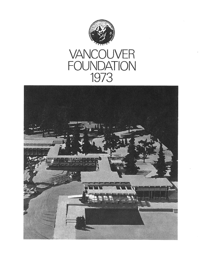 Cover of a publication with linograph logo of two mountains with "Enduring" underneath, reading "The Vancouver Foundation 1973" above a black and white photo of a building