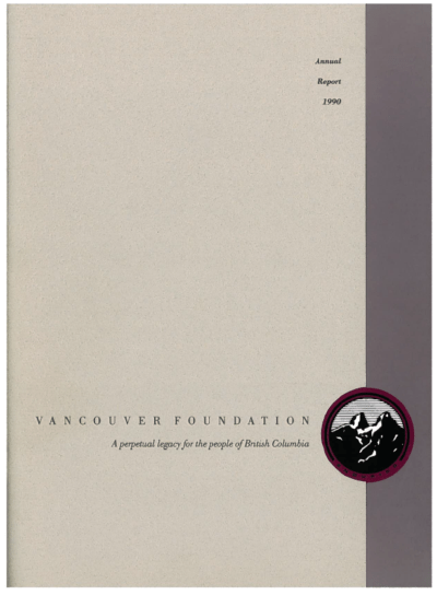 Cover of a publication with the text "Annual Report 1990, Vancouver Foundation, a perpetual legacy for the people of British Columbia" next to a black and red logo of two mountains with "Enduring" underneath