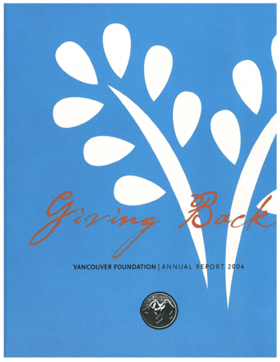 Cover of a publication with white wheat shapes on a blue background with the text "Giving Back, Vancouver Foundation Annual Report 2004"