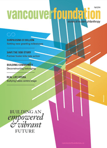 Cover of a publication featuring colourful block hands joined together in a circle with the text "Vancouver Foundation Fall 2014,Building an Empowered and Vibrant Future"