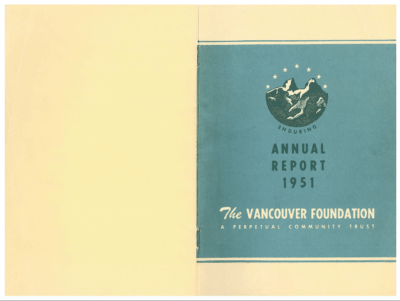 Cover of a publication with linograph logo of two mountains with "Enduring" underneath, on a wide dusty blue band, text reading "Annual Report 1951, The Vancouver Foundation A Perpetual Community Trust," (mislabeled)