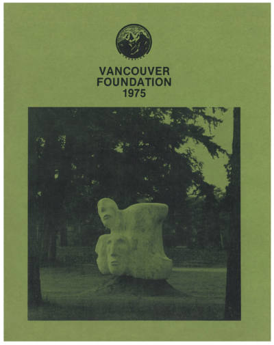 Cover of a publication featuring a photo of a sculpture of various abstract faces with the text "Vancouver Foundation 1975" underneath a linograph logo of two mountains with "Enduring" underneath