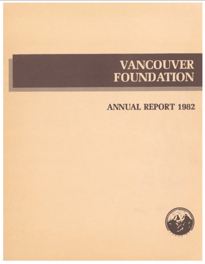 Cover of a publication with the text "Vancouver Foundation Annual Report 1982" above a linograph logo of two mountains with "Enduring" underneath